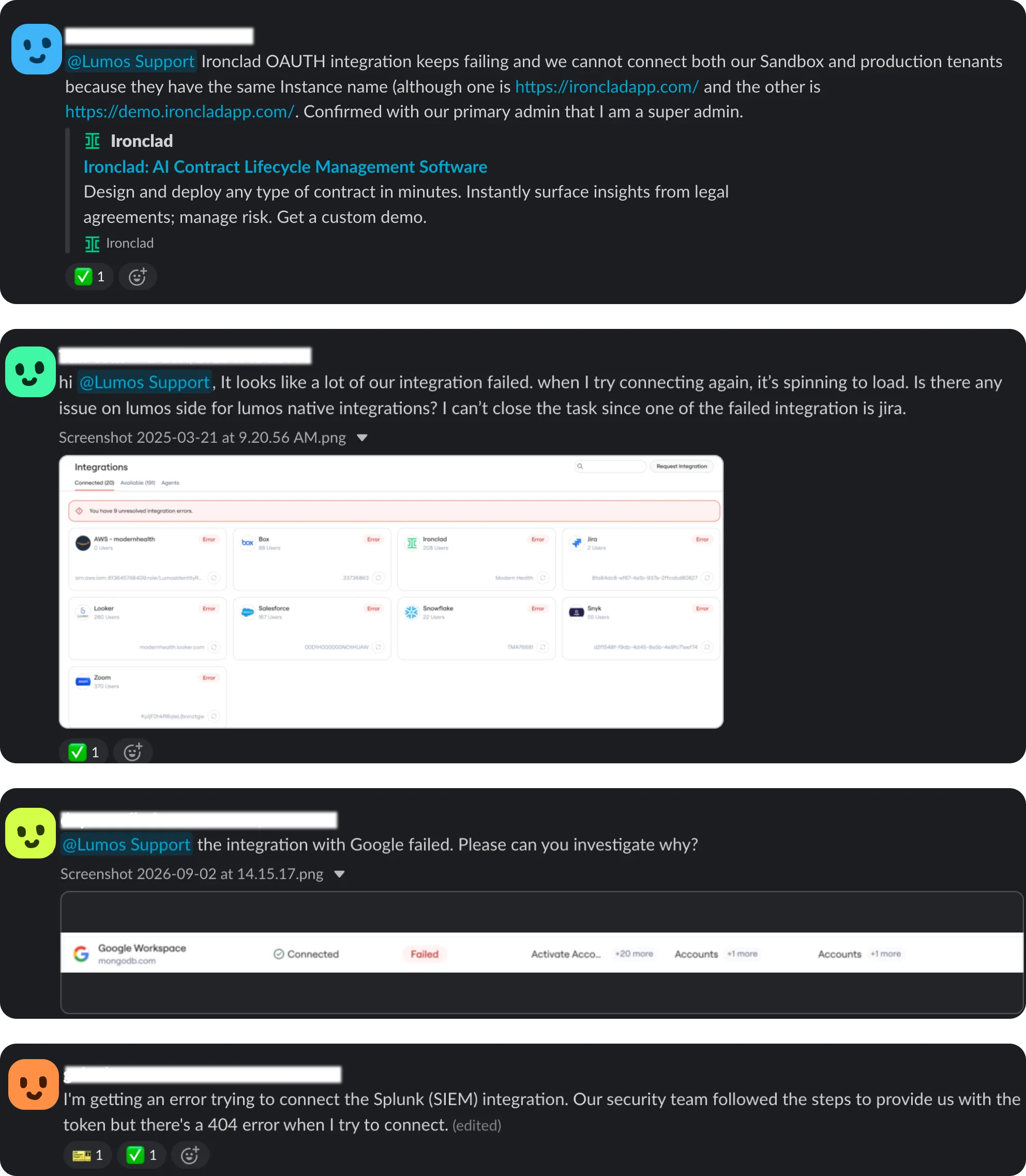 Four customer messages to Lumos Support in Slack. An Ironclad OAuth integration keeps failing because the sandbox and production tenants share an instance name; an admin reports a batch of failed integrations with a screenshot of the Integrations page showing nine unresolved errors across AWS, Box, Ironclad, Jira, Looker, Salesforce, Snowflake, Snyk and Zoom; another asks why the Google Workspace integration failed, with a row reading Connected but Failed; and a fourth hits a 404 connecting Splunk after their security team supplied the token.
