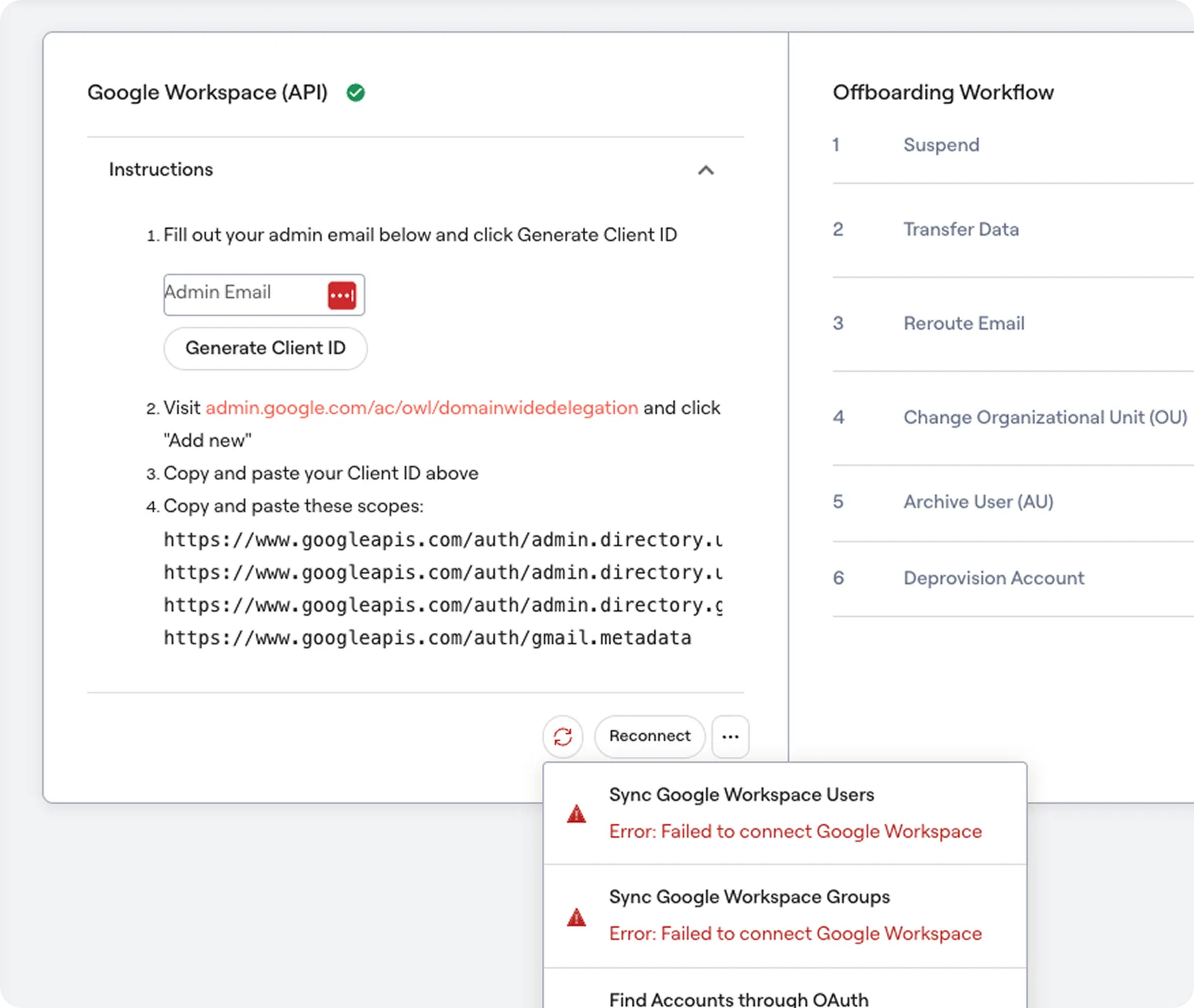 The old Google Workspace (API) detail page, showing a single green check beside the integration name and its setup instructions. An overlay from the Reconnect menu lists the syncs underneath: Sync Google Workspace Users and Sync Google Workspace Groups, both reading Error, Failed to connect Google Workspace.